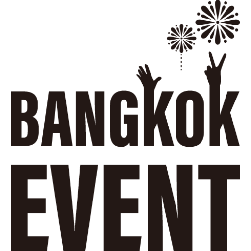 Bangkok events - バンコクイベント